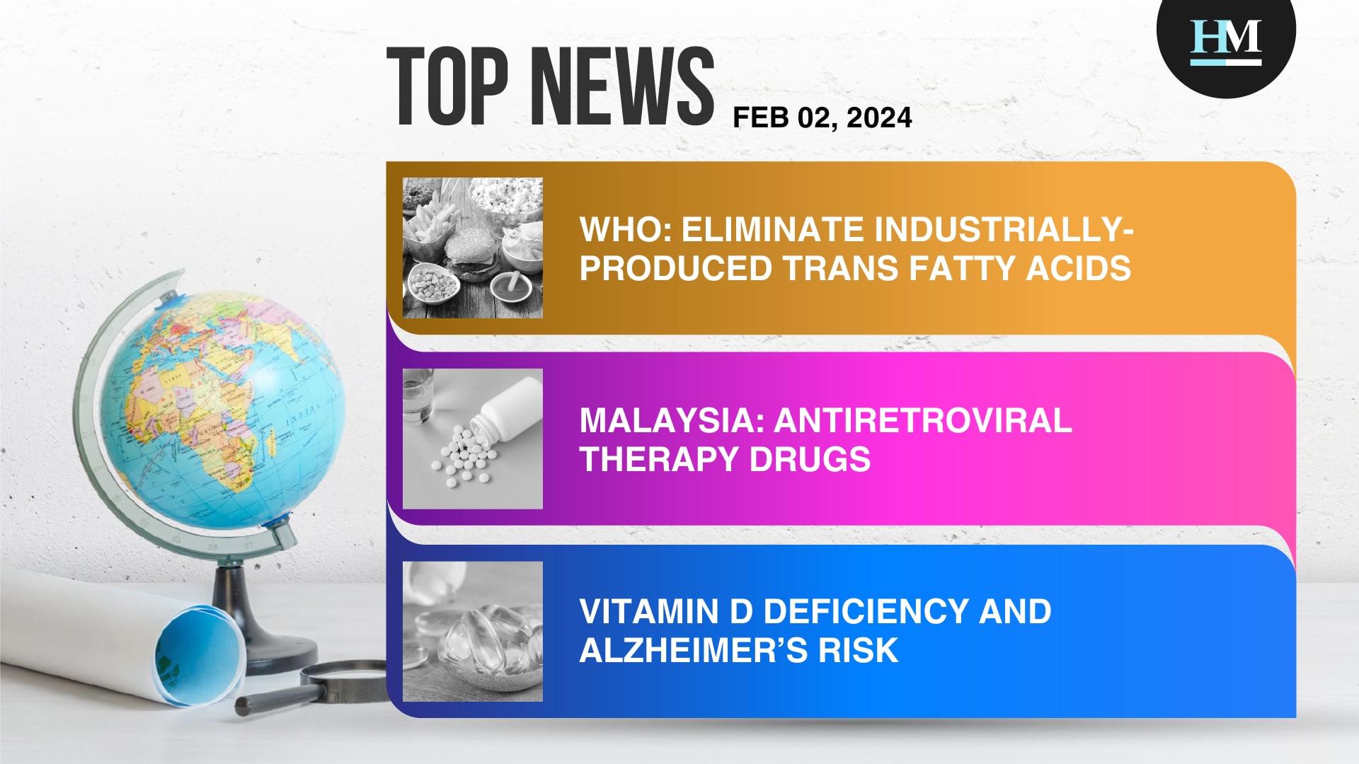 WHO Aims to Eliminate Industrially-produced Trans Fatty Acids by 2025, and More
