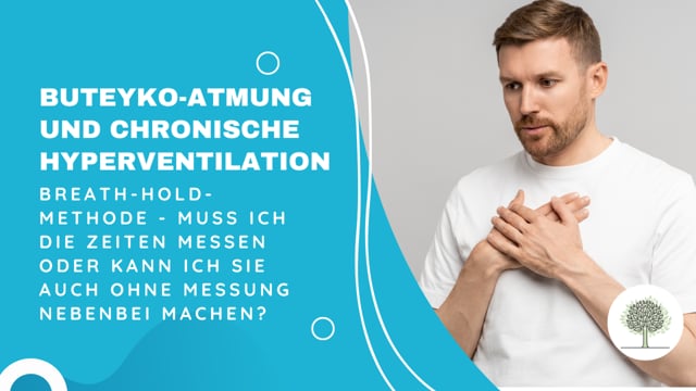 Breath-Hold-Methode - muss ich die Zeiten messen oder kann ich sie auch ohne Messung nebenbei machen? 