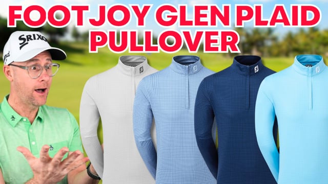 FootJoy Glen Plaid Print Chill Out Pullover - Review