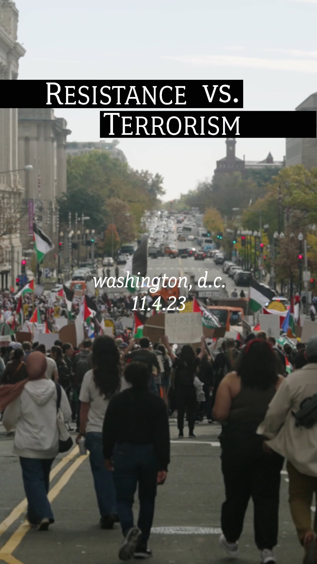 March for Palestine | Resistance Vs. Terrorism