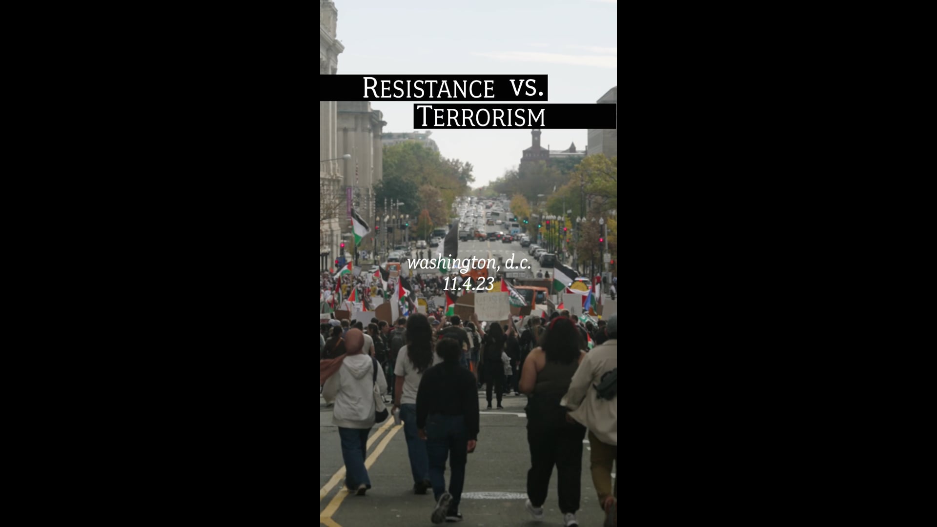 March for Palestine | Resistance Vs. Terrorism