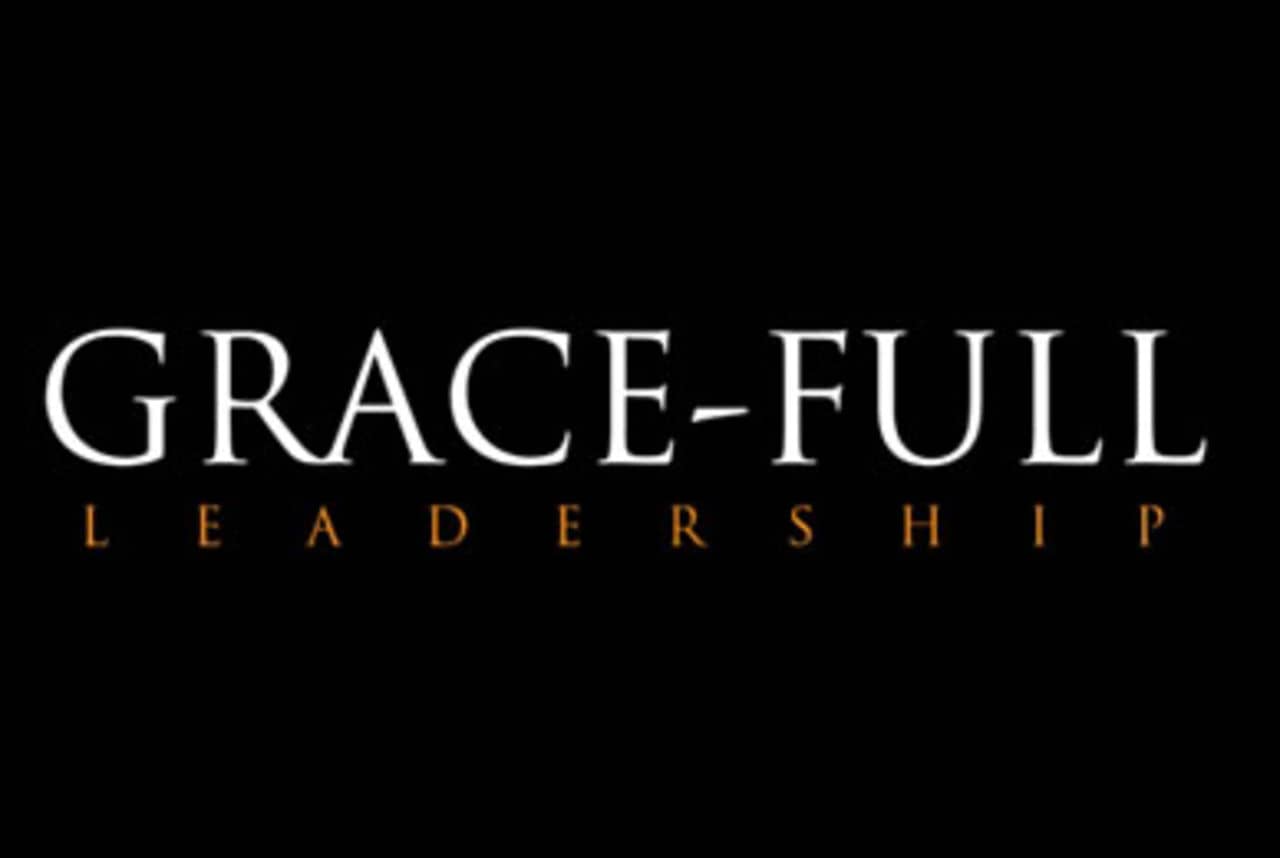 Grace Full Leadership On Vimeo