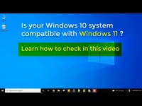 Is your system compatible with Windows 11