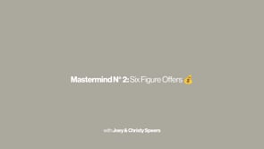 Mastermind No. 02 | Six Figure Offers with Joey & Christy Speers