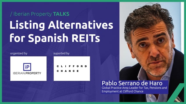 PABLO SERRANO DE HARO - CLIFFORD CHANCE | IBERIAN PROPERTY TALKS