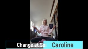 Yoga et Instant présent - Caroline (©Change et Sois - 01-02-2024)