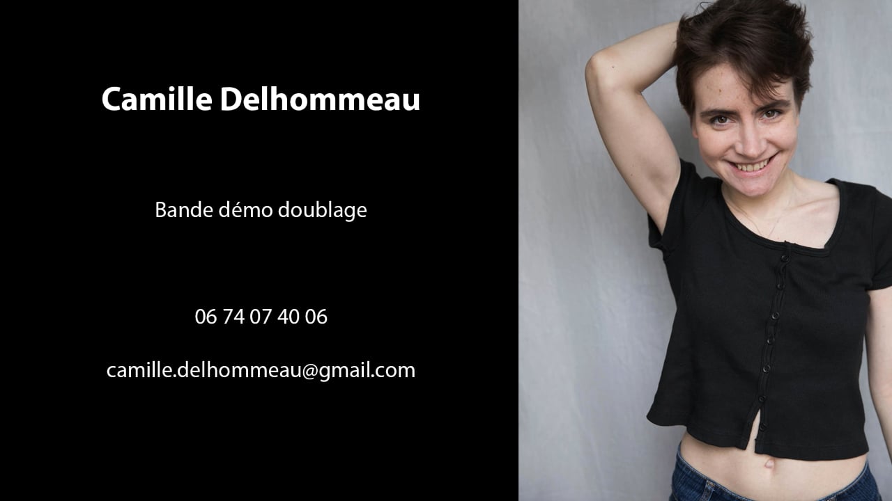 Camille Delhommeau - démo doublage
