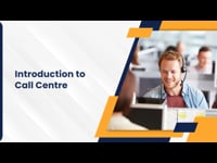 Module 1: Introduction to Call Centre