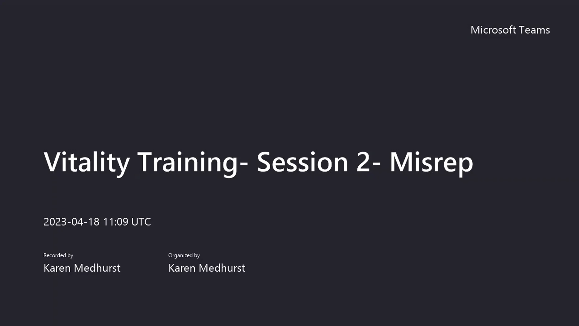 Vitality Training- Session 2- Misrep-20230418_120924-Meeting Recording