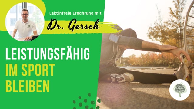 Worauf ist bei lektinfreier Ernährung zu achten, um weiterhin im Sport leistungsfähig zu bleiben? 