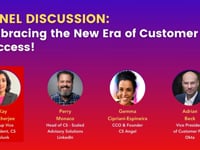 PANEL DISCUSSION- -Embracing the New Era of Customer Success!-