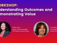 WORKSHOP - Understanding Outcomes and Demonstrating Value
