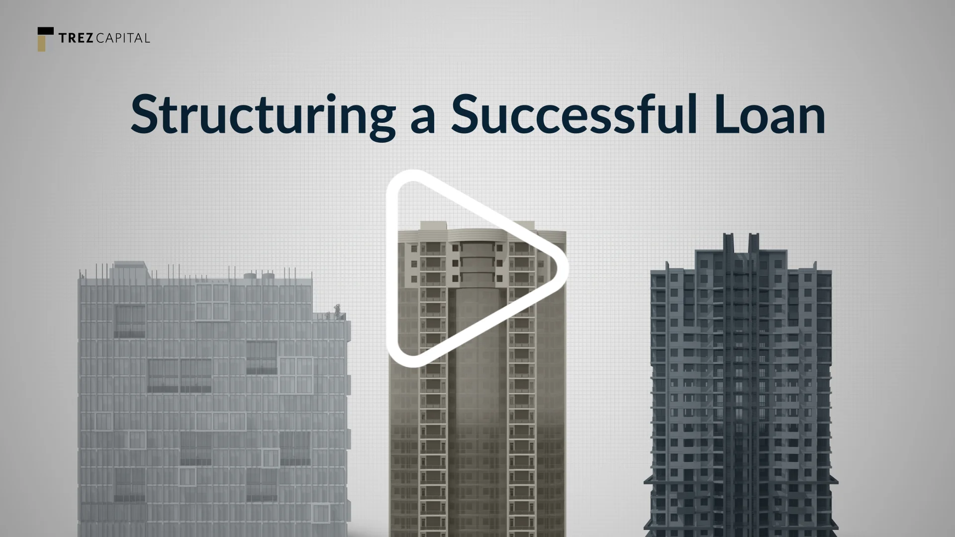 Structuring A Successful Loan