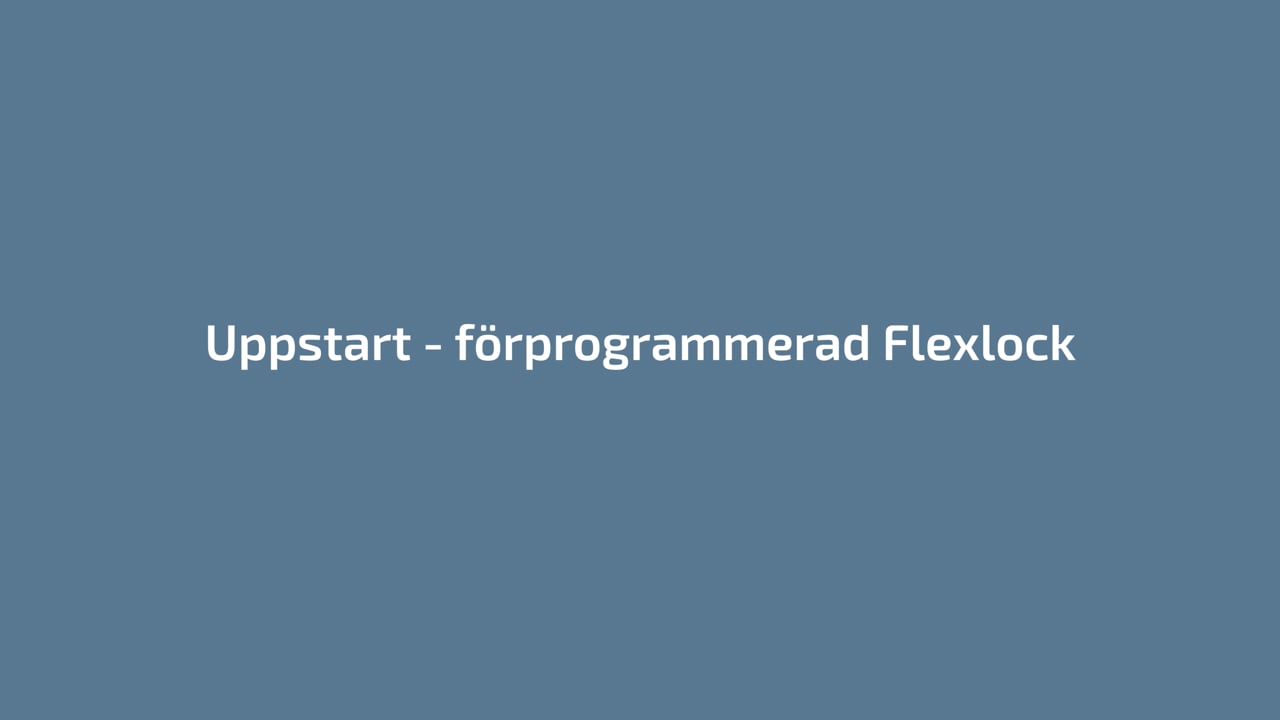 Uppstart av förprogrammerat lås