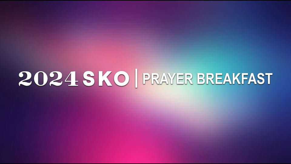 2024 SKO Prayer Breakfast