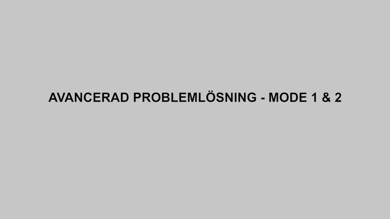 Avancerad problemlösning Mode 1, 2