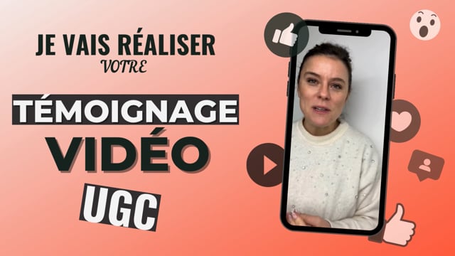 réaliser votre vidéo témoignage UGC