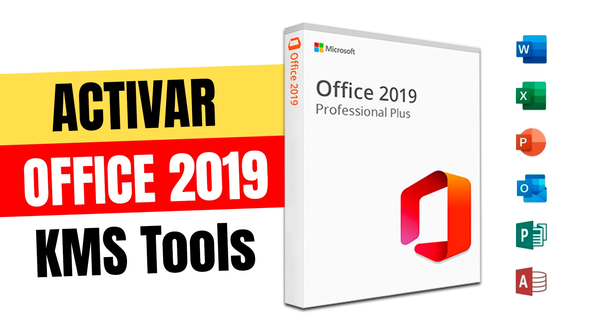 Activar Office 2019 con KMS Activador