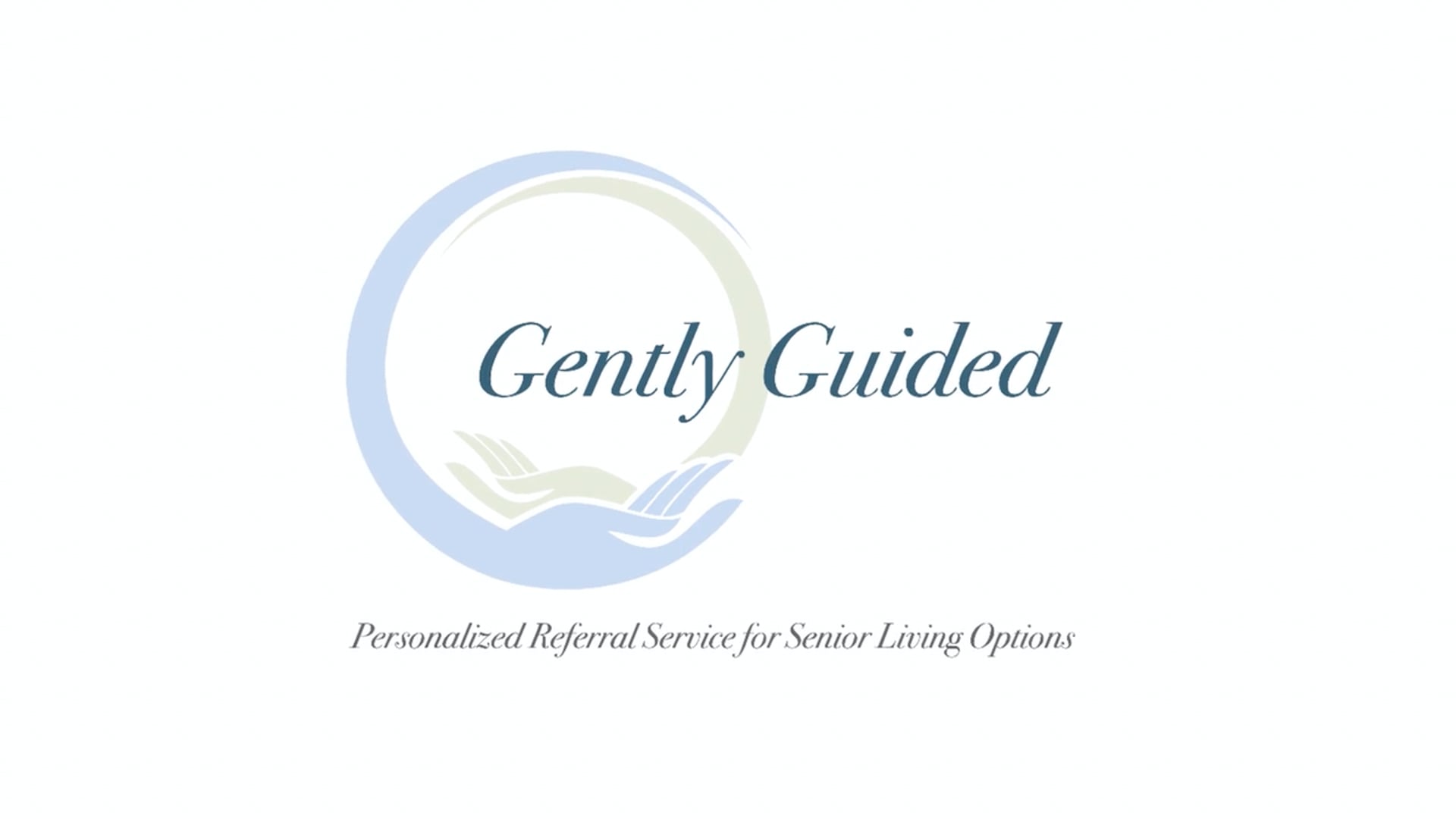 Gently Guided