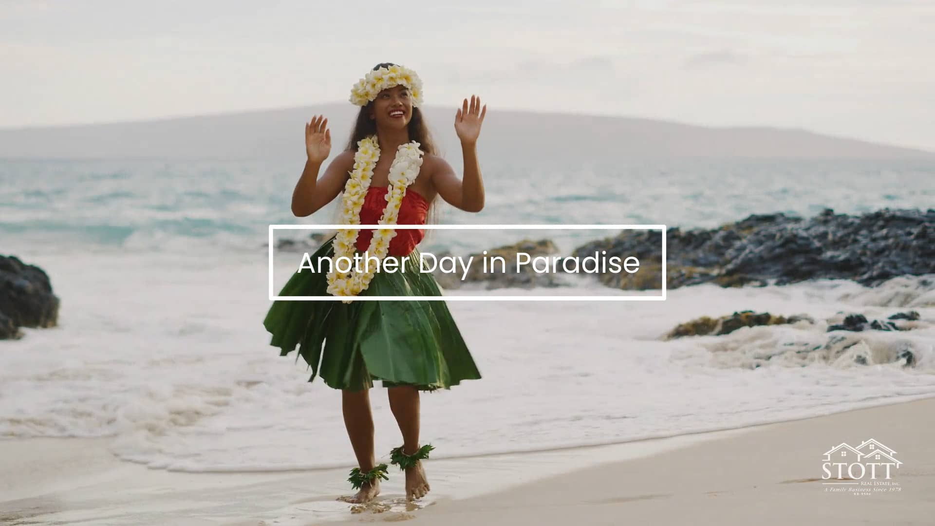 Another Day in Paradise Hula Stott Real Estate, Inc. on Vimeo
