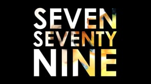 Seven/Seventy-Nine - Video - 1