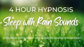 4 Hr Sleep Hypnosis Rain Sounds Black Screen