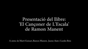 Presentació del llibre 'El Cançoner de L'Escala' de Ramon Manent