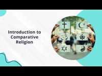 Module 01: Introduction to Comparative Religion