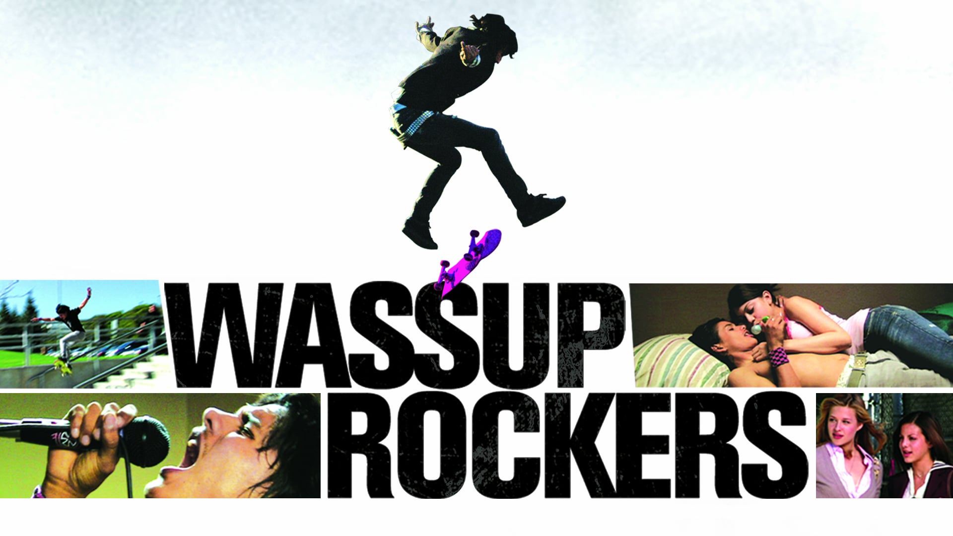 Wassup Rockers