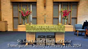 Transfiguration Sunday - February 11th, 2024