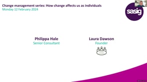 Monday 12 February 2024 - Change management series: How change affects us as individuals