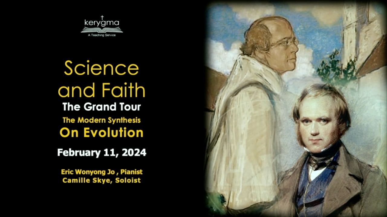 Science and Faith: The Grand Tour: Genetics - The Modern Synthesis on Evolution