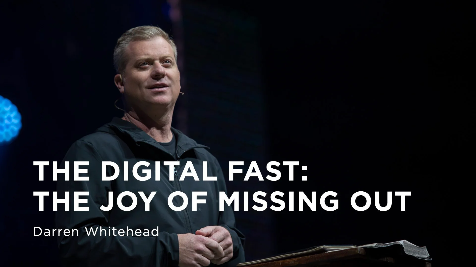 The Digital Fast The Joy of Missing Out Darren Whitehead