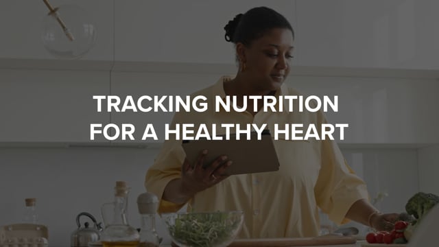 Tracking Nutrition for a Healthy Heart