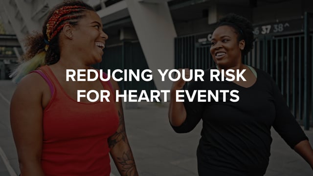 Reducing Your Risk For Heart Events
