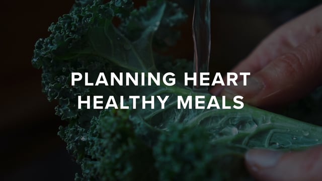 Planning Heart-Healthy Meals