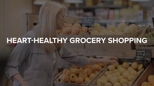 Heart-Healthy Grocery Shopping