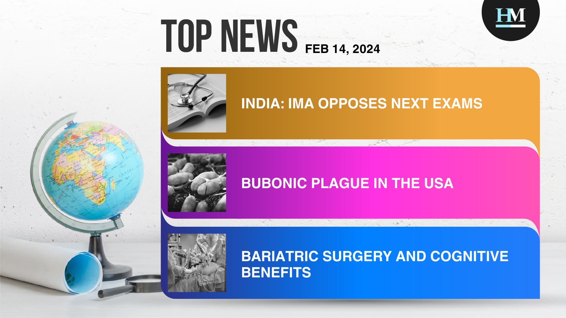 India: IMA Opposes NExT Exams, Citing Threat to Medical Education, and More
