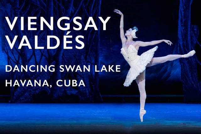Prima Ballerina Viengsay Valdez Dancing Swan Lake – Havana Cuba