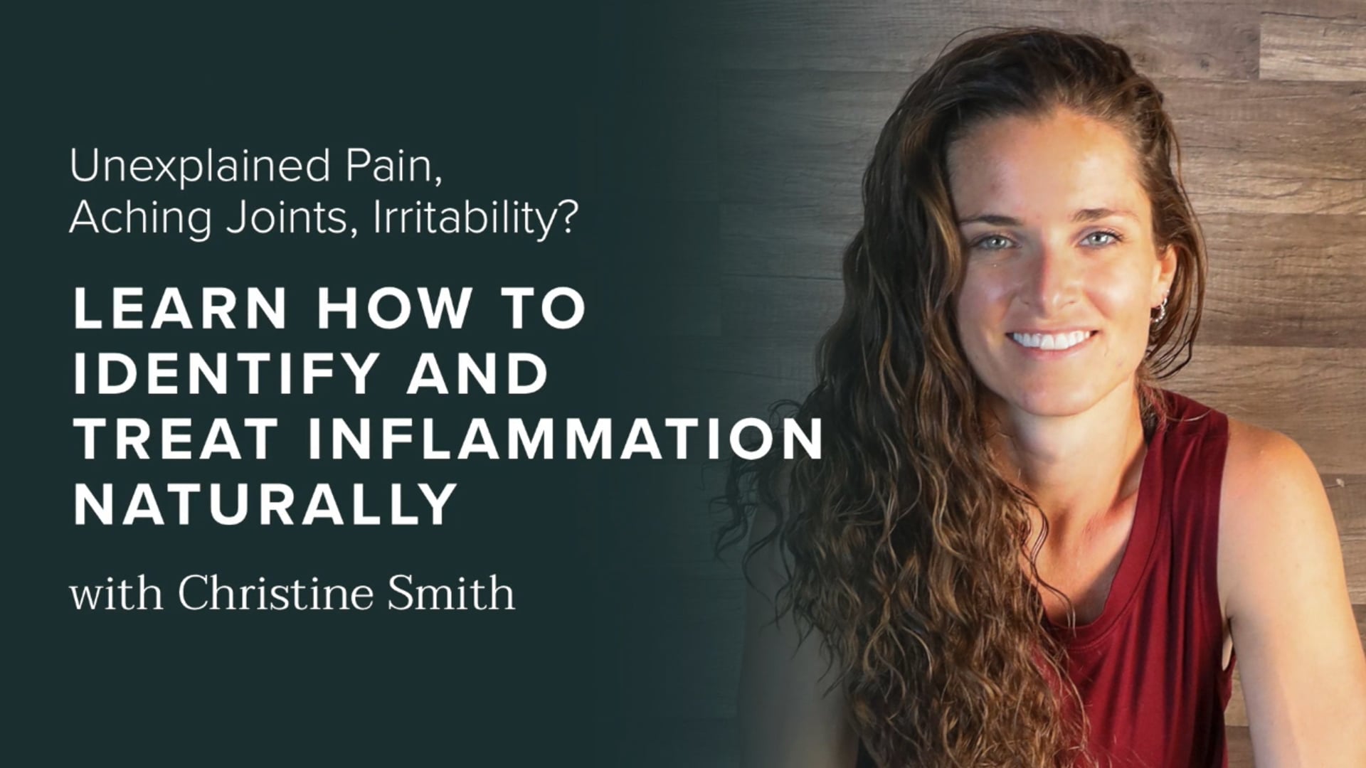 Learn How to Identify and Treat Inflammation Naturally