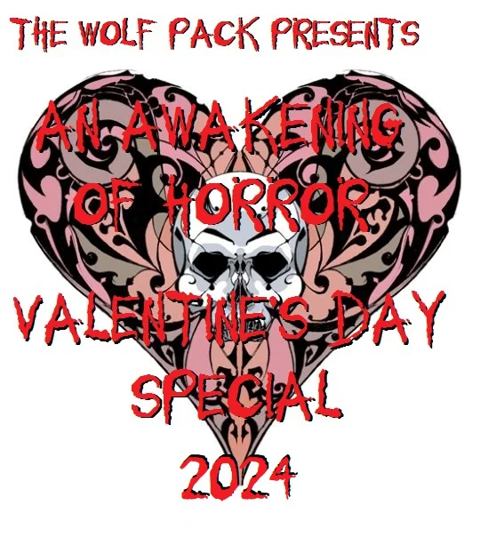 An Awakening of Horror 2024 Valentine's Day Special