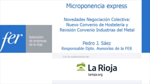Micropíldora express - Novedades Negociación Colectiva: Nuevo Convenio de Hostelería y Revisión Convenio Industrias del Metal