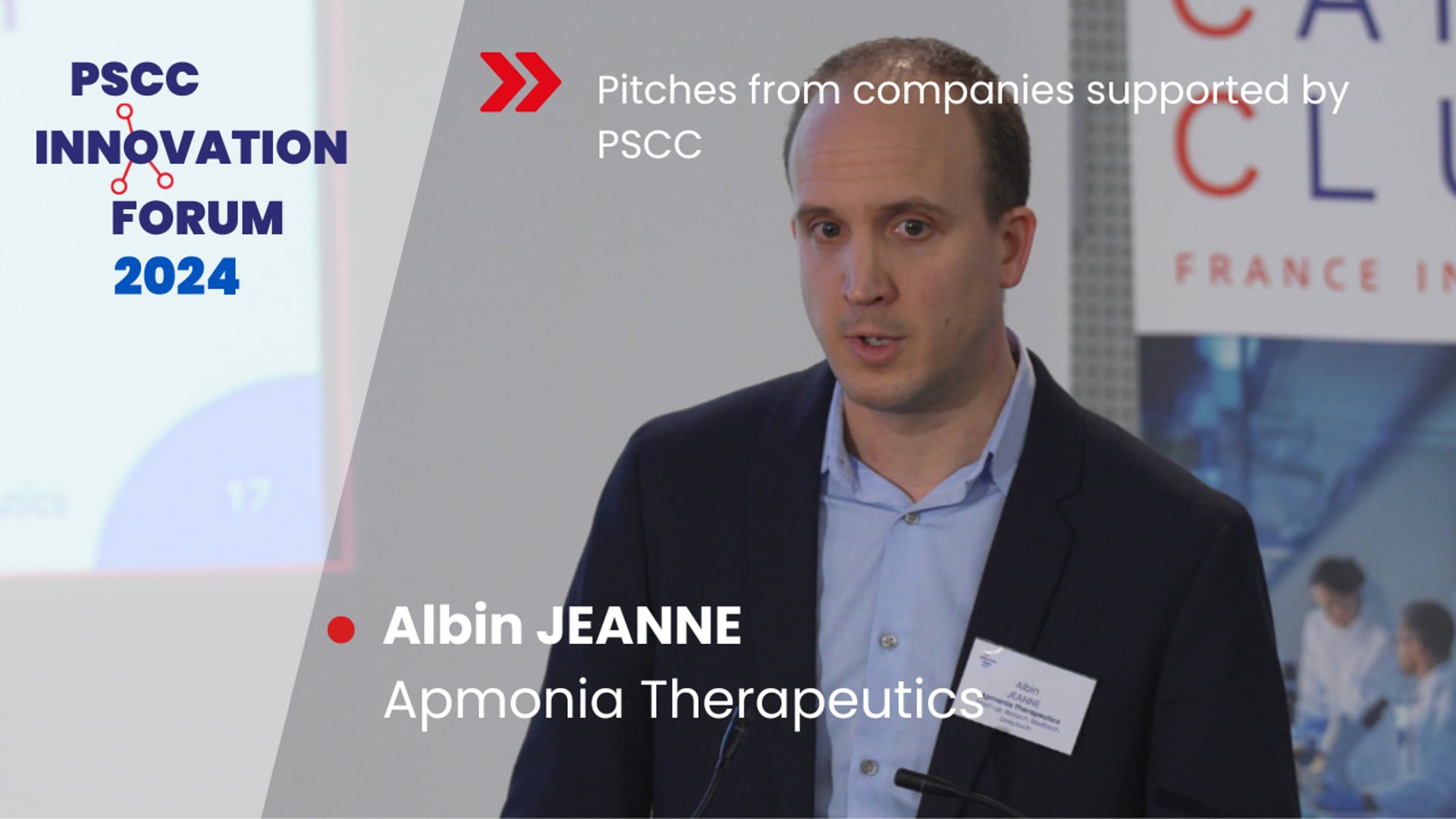 Pitches from companies supported by PSCC - Albin Jeanne - Apmonia Therapeutics