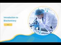 Module 01: Introduction to Biochemistry