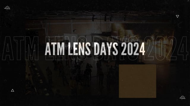 ATM LENS DAYS 20240