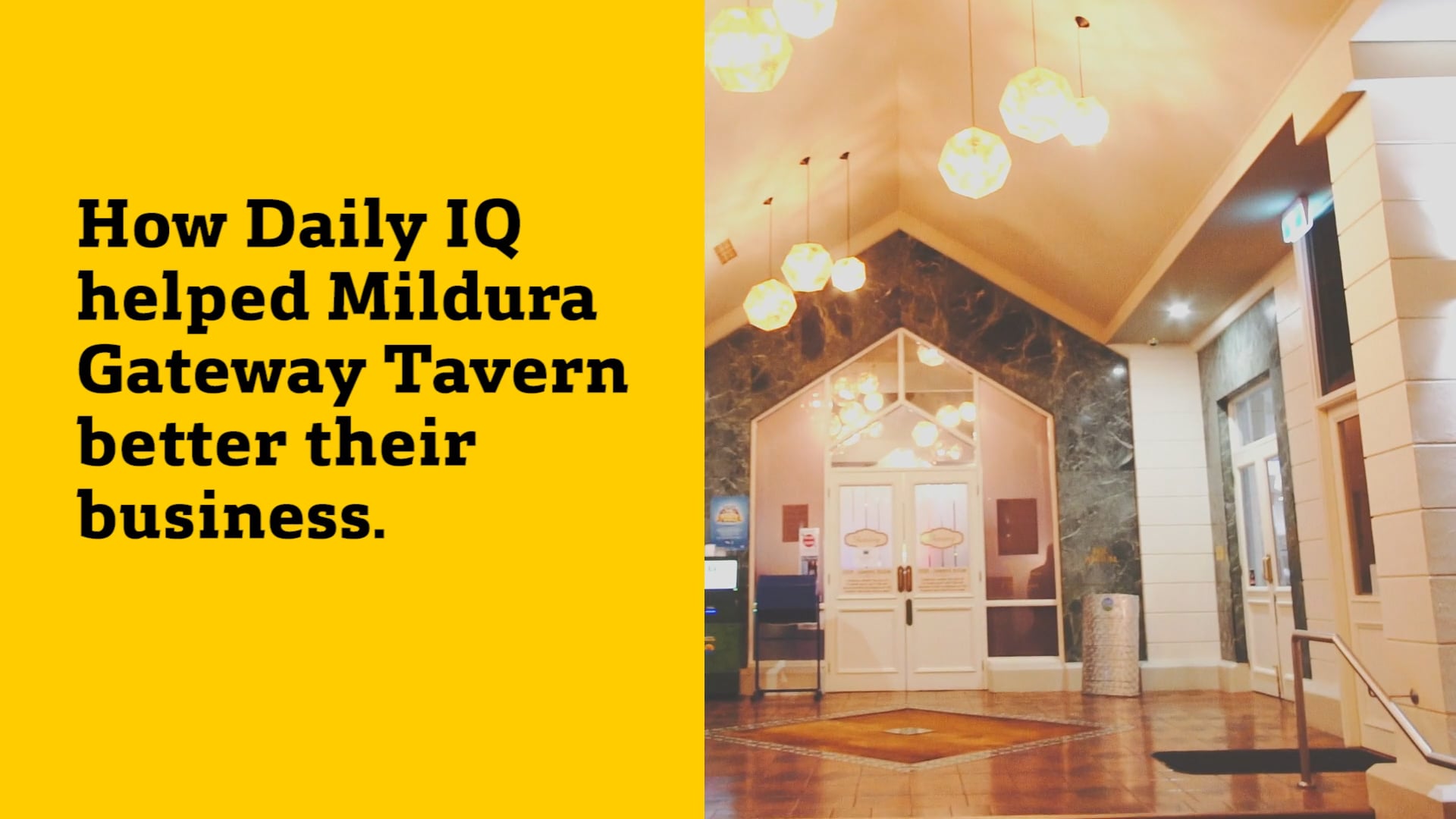 COMMBANK | Daily IQ 'Mildura_Gateway_Tavern' Testimonial Video