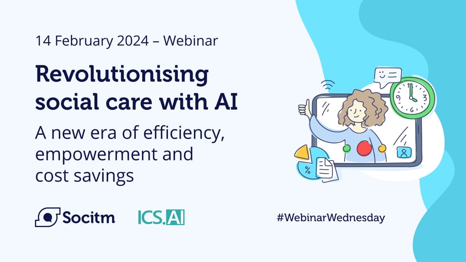 Revolutionising social care with AI - 14 February 2024