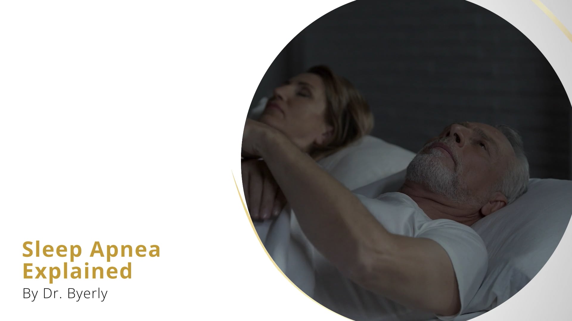 Sleep Apnea Explained - Dr Byerly