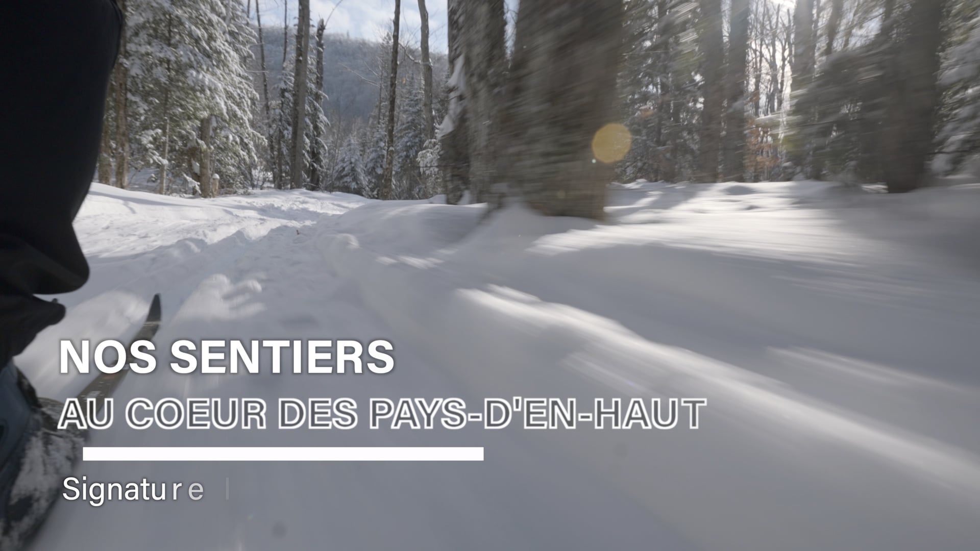 Propriété privée - Nos sentiers au coeur des Pays-d'en-Haut