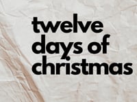 Twelve Days of Christmas